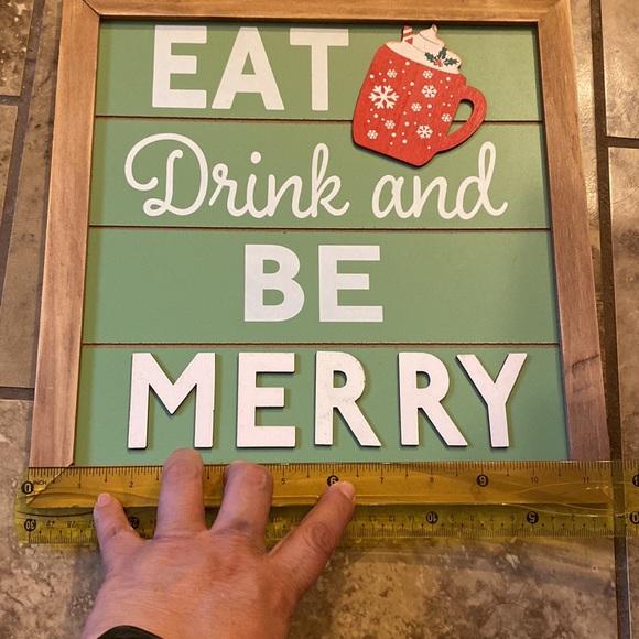 (148) NEW Christmas Sign Eat Drink and Be Merry - Picture 4 of 6